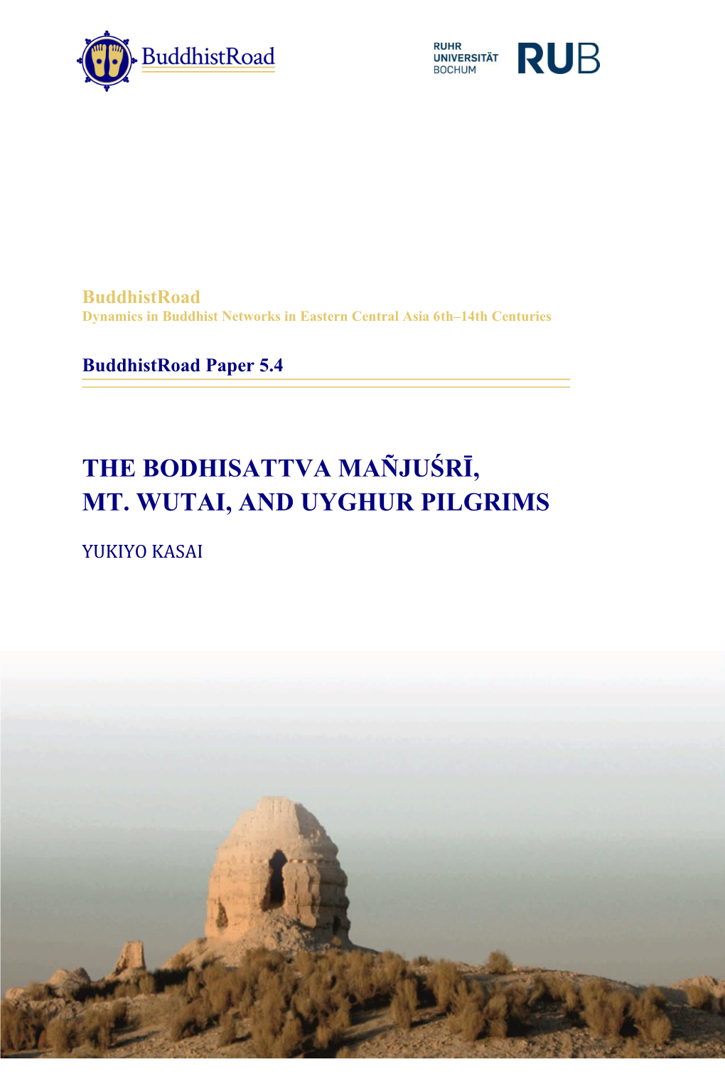 The Bodhisattva Mañjuśrī, Mt. Wutai, and Uyghur Pilgrims