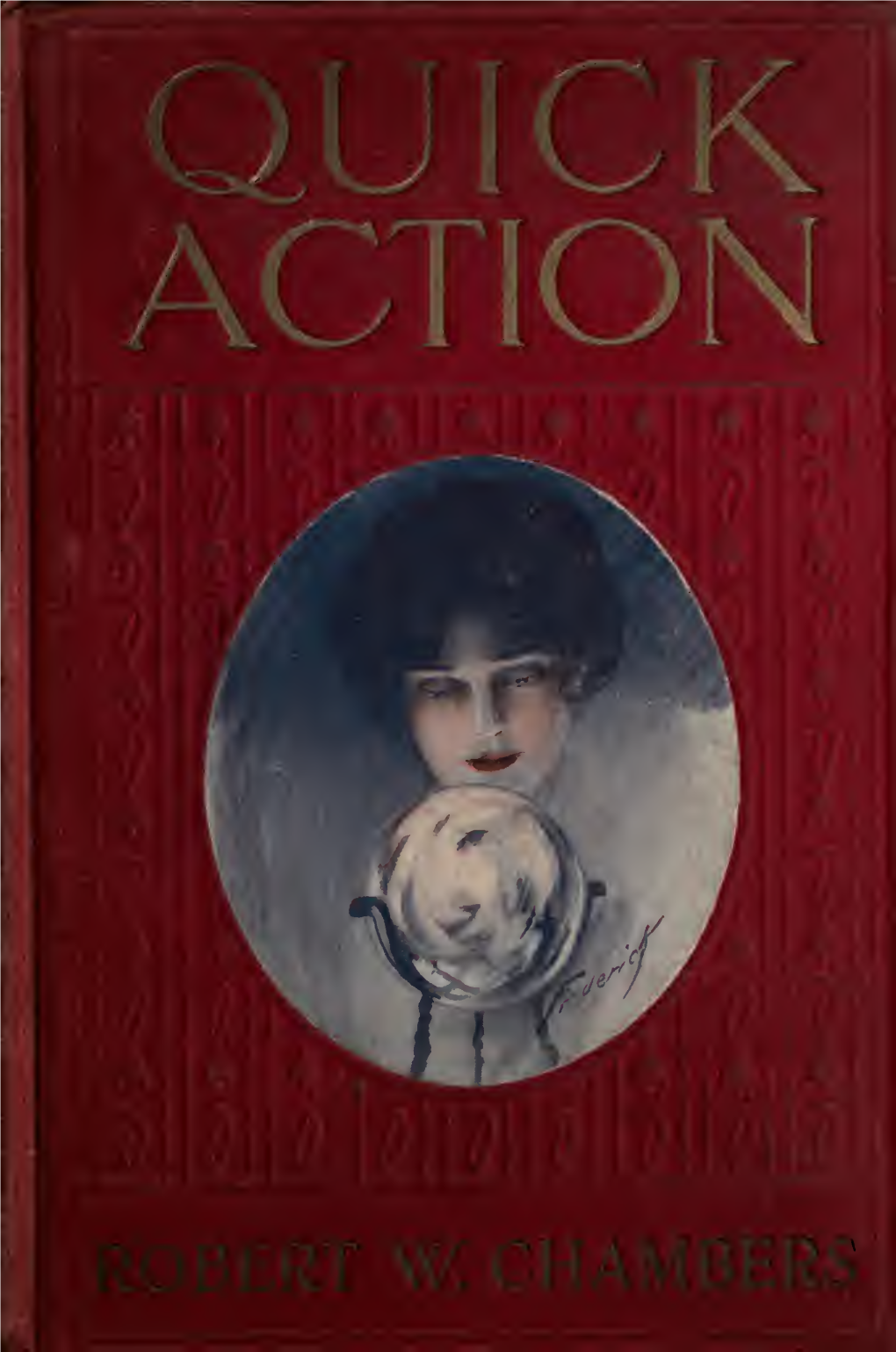 QUICK ACTION Novels by Robert W