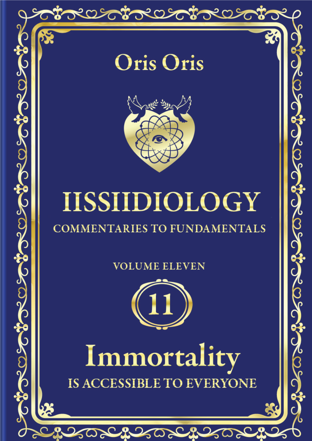 Iissiidiology.Commentaries to Fundamentals.Vol.11