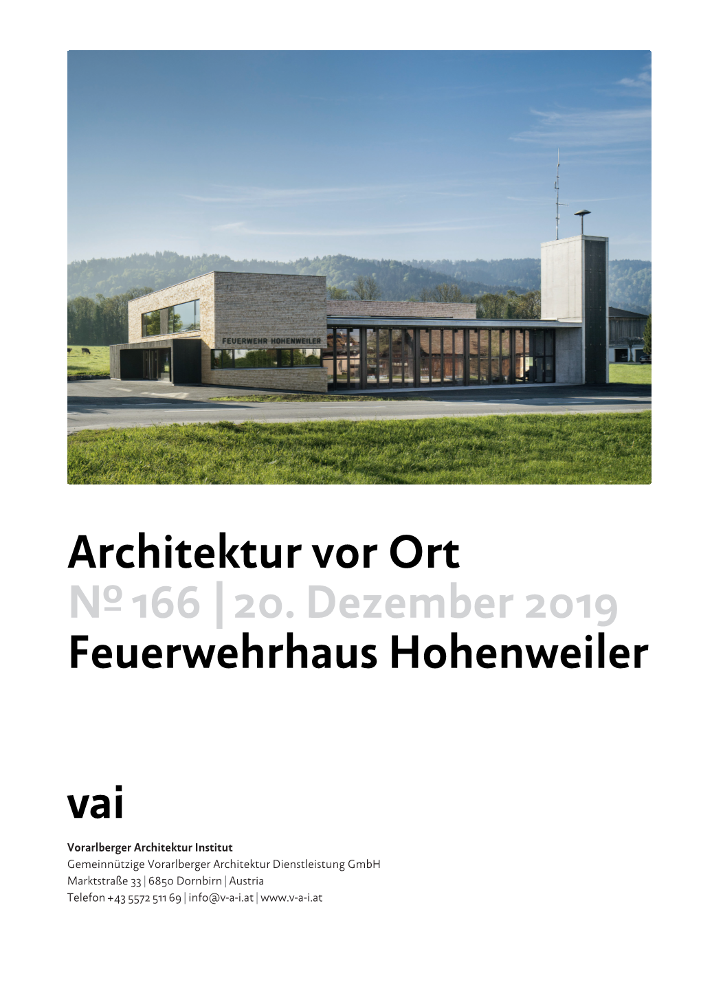Architektur Vor Ort № 166 | 20. Dezember 2019 Feuerwehrhaus Hohenweiler