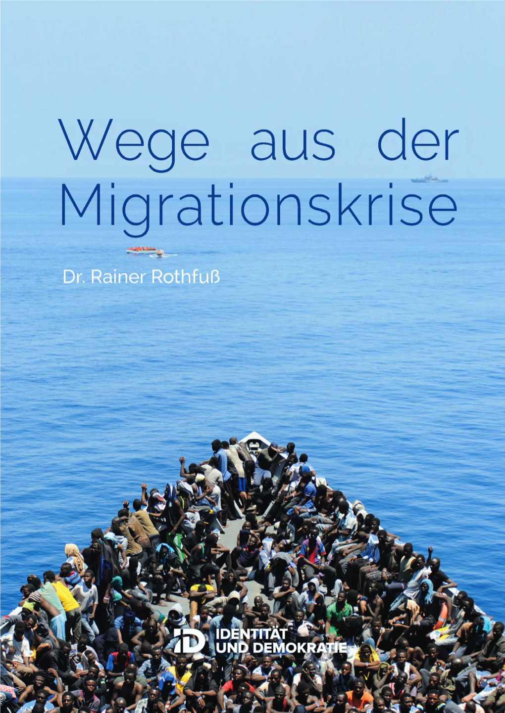 Wege Aus Der Migrationskrise (2020)