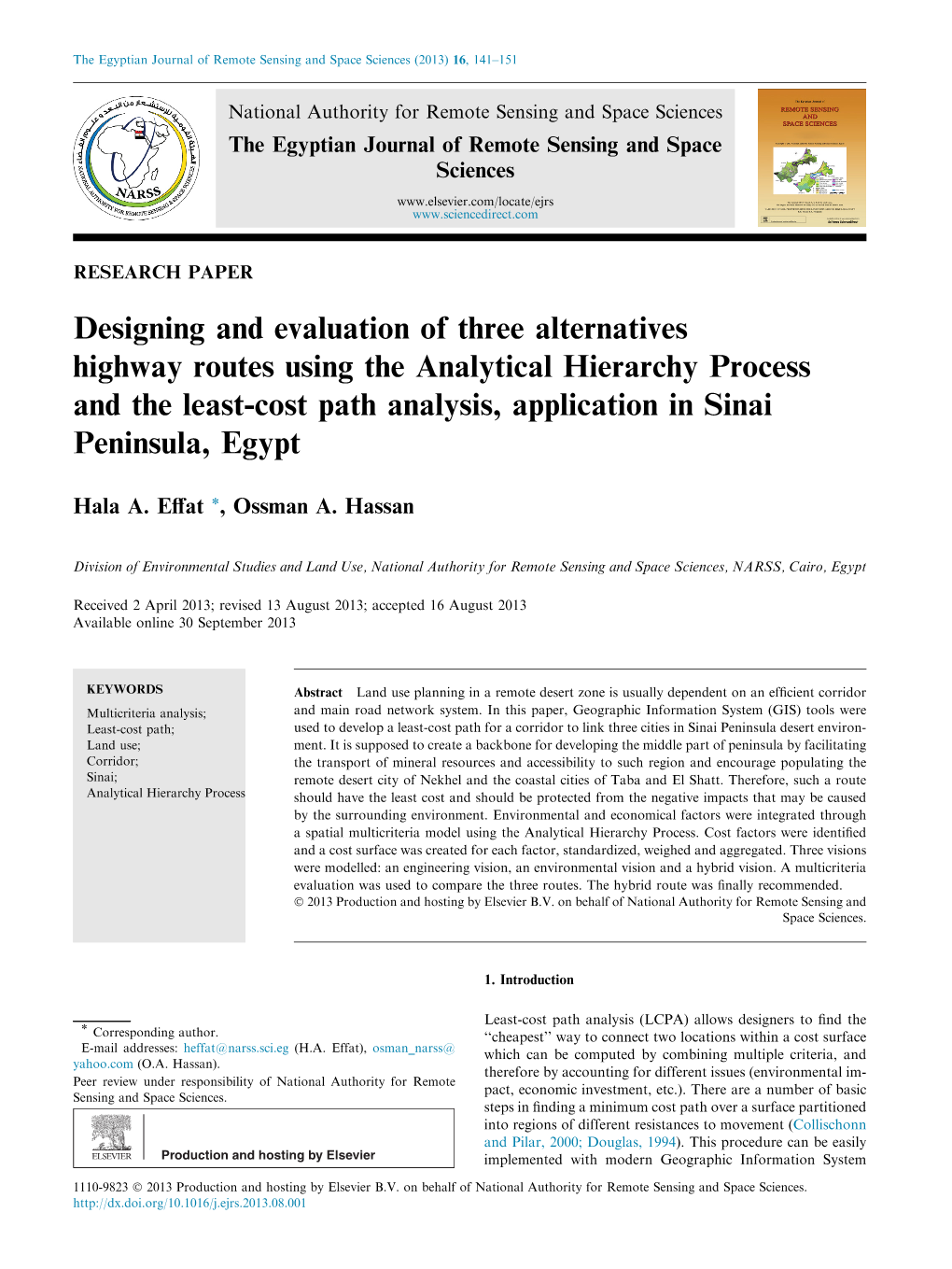 Designing and Evaluation of Three Alternatives Highway Routes Using