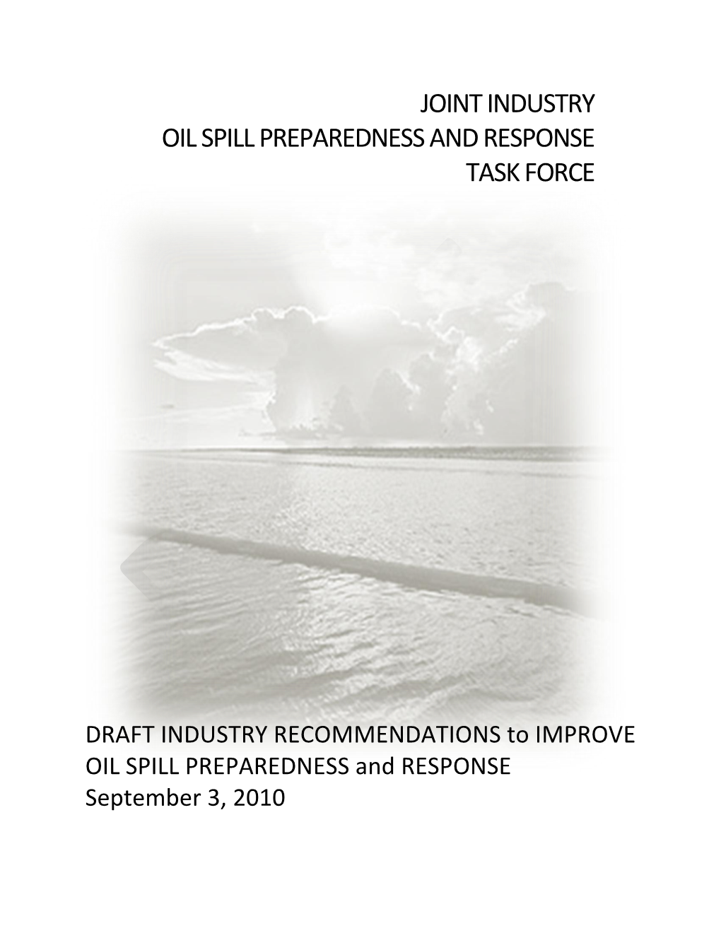 Joint Industry Oil Spill Preparedness and Response Task Force