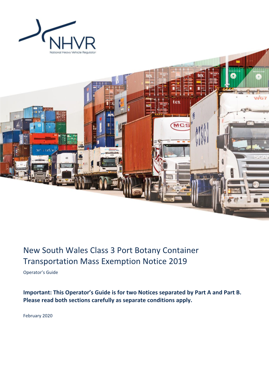 New South Wales Class 3 Port Botany Container Transportation Mass Exemption Notice 2019 Operator’S Guide