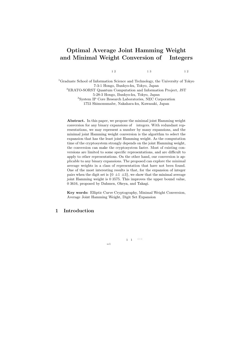 Optimal Average Joint Hamming Weight and Minimal Weight Conversion of D Integers