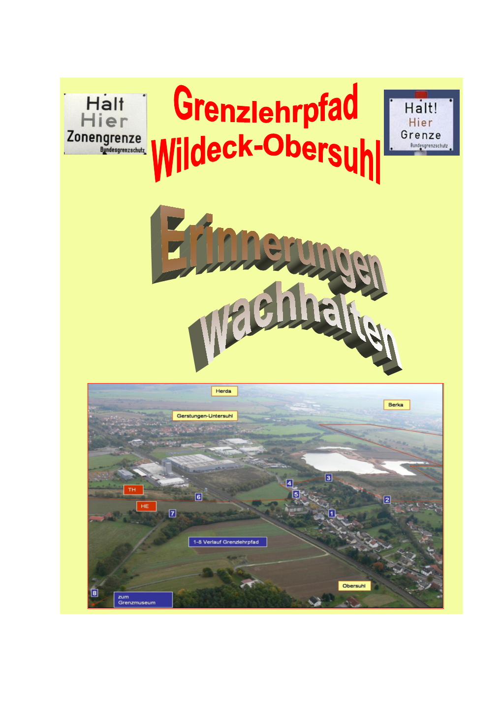 Der Grenzlehrpfad in Wildeck-Obersuhl