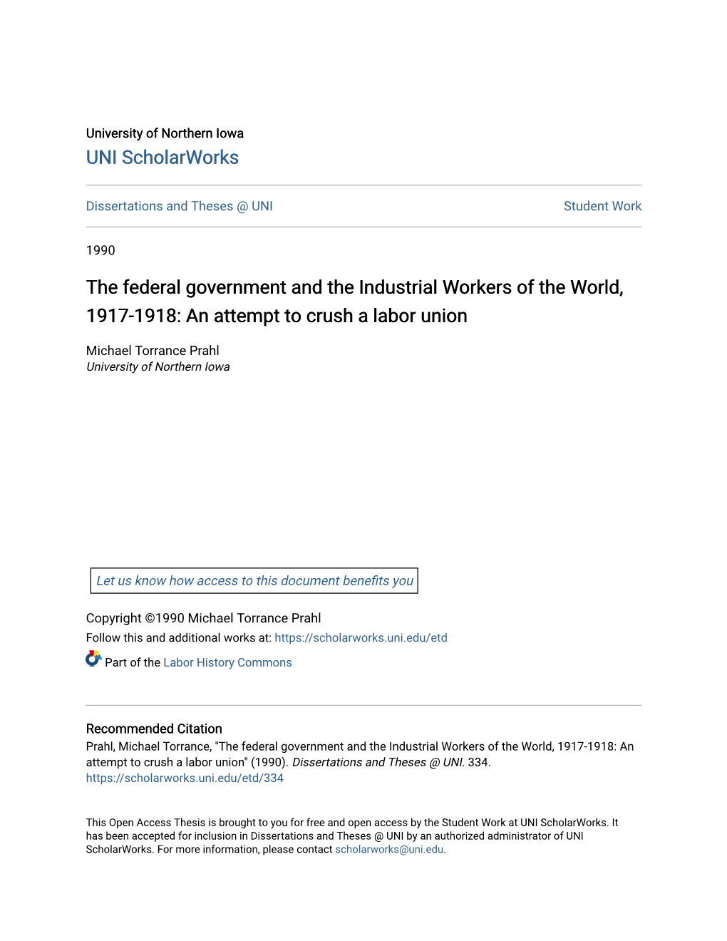 The Federal Government and the Industrial Workers of the World, 1917-1918: an Attempt to Crush a Labor Union