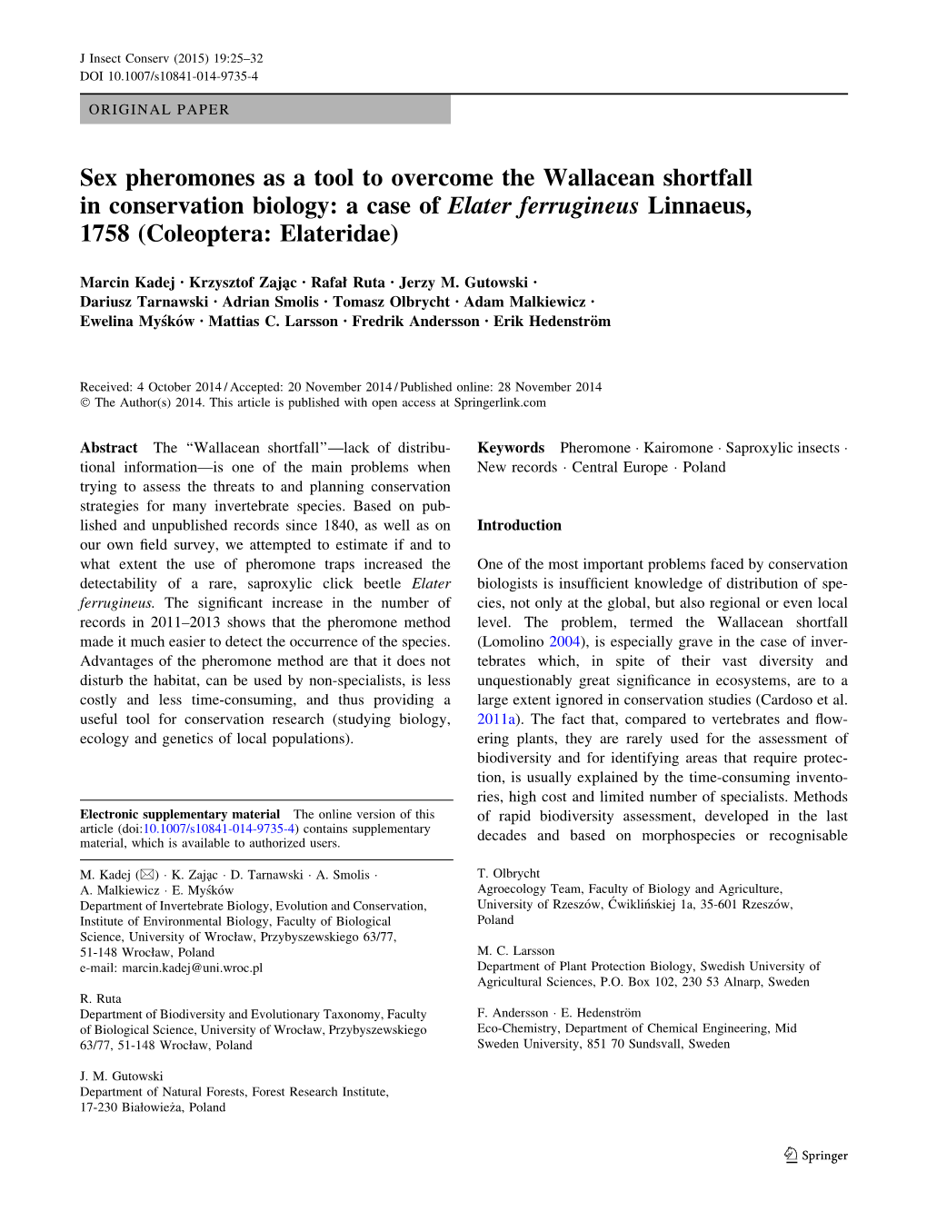 Sex Pheromones As a Tool to Overcome the Wallacean Shortfall in Conservation Biology: a Case of Elater Ferrugineus Linnaeus, 1758 (Coleoptera: Elateridae)