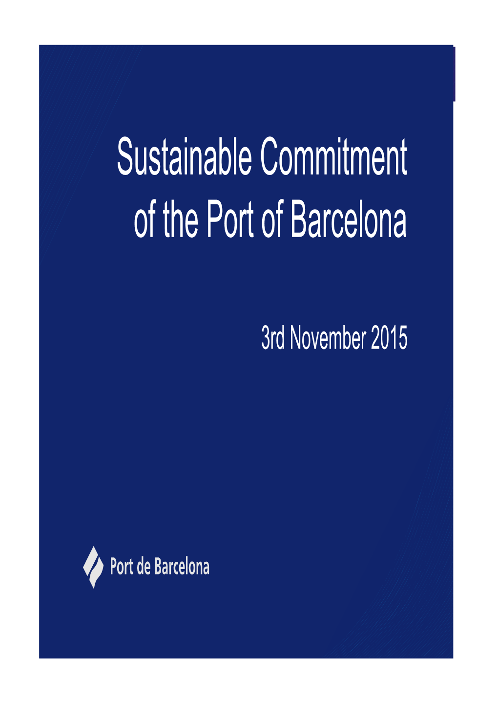 Sustainable Commitment of the Port of Barcelona