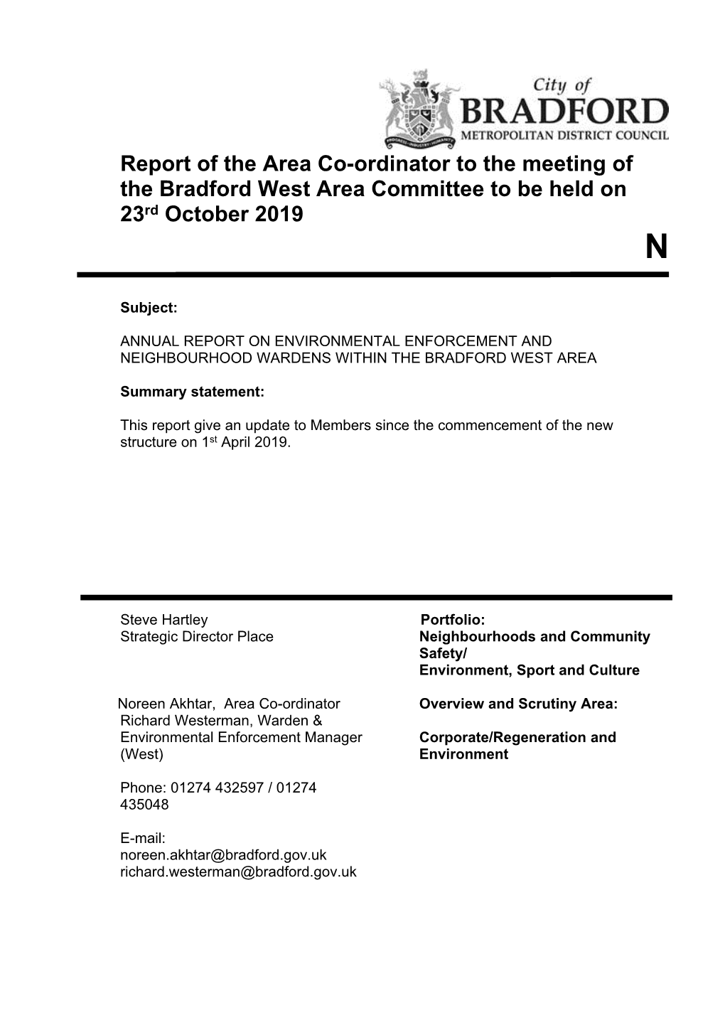 Report of the Area Co-Ordinator to the Meeting of the Bradford West Area Committee to Be Held on 23Rd October 2019 N