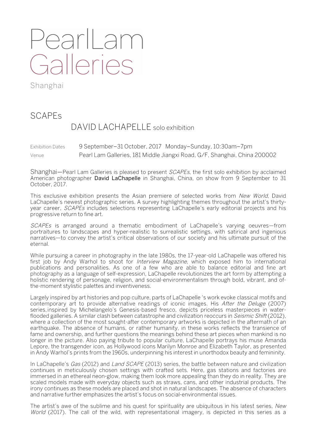 Scapes DAVID LACHAPELLE Solo Exhibition