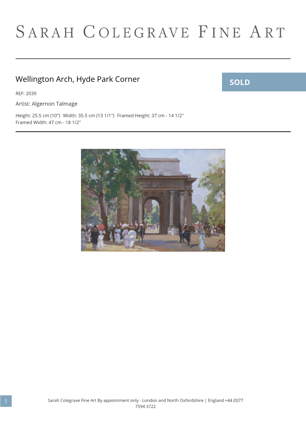 Wellington Arch, Hyde Park Corner SOLD REF: 2039 Artist: Algernon Talmage