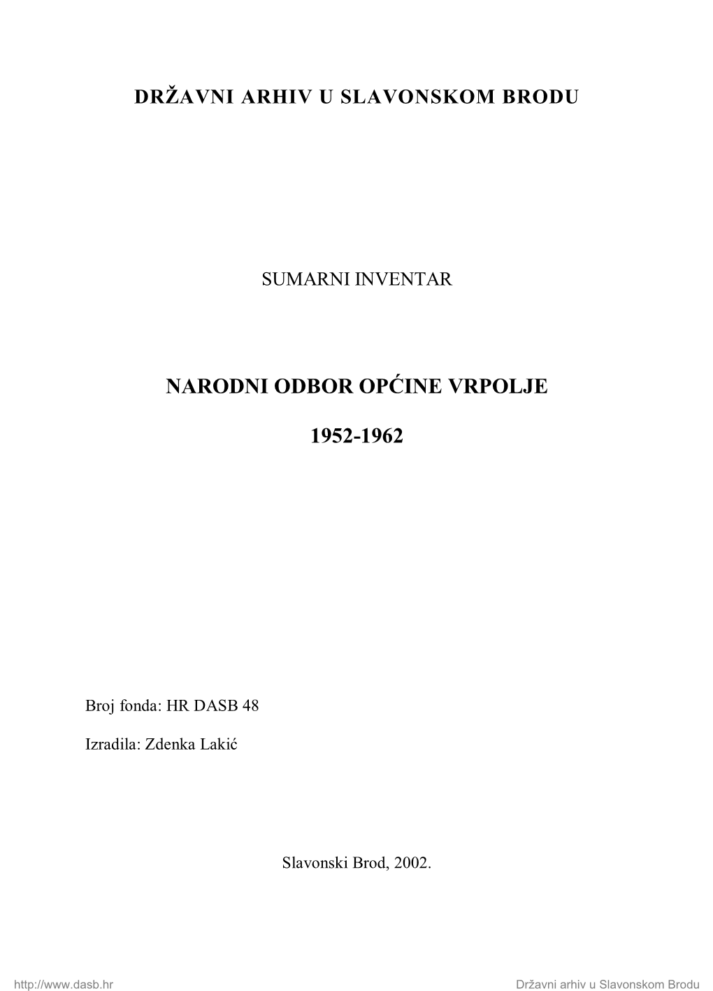 Narodni Odbor Općine Vrpolje 1952-1962