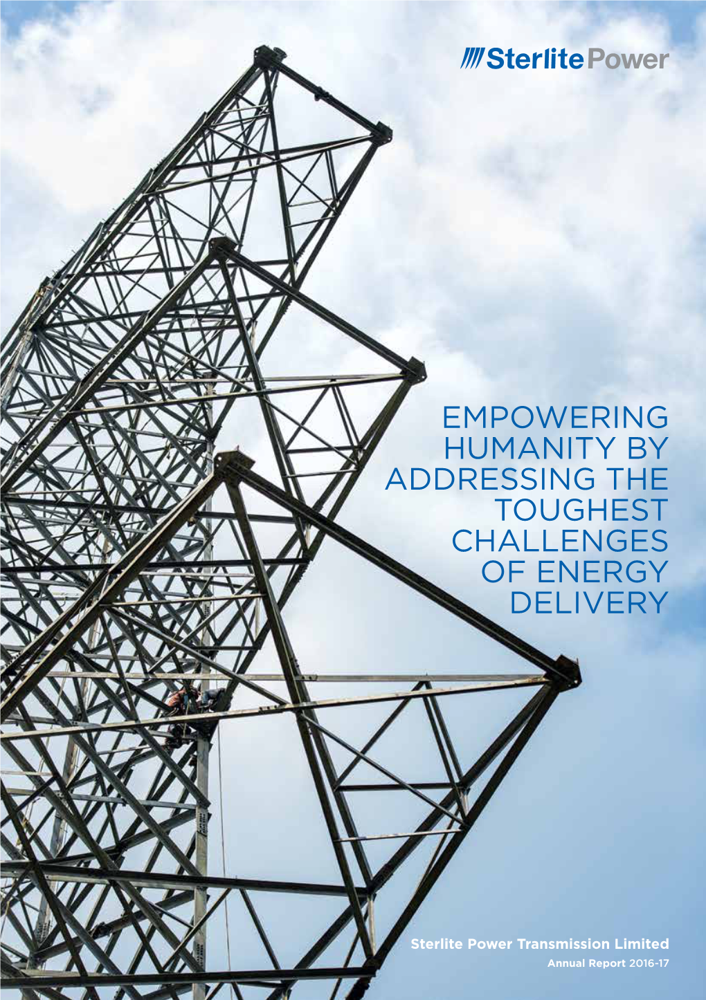 Empowering Humanity by Addressing the Toughest Challenges of Energy Delivery