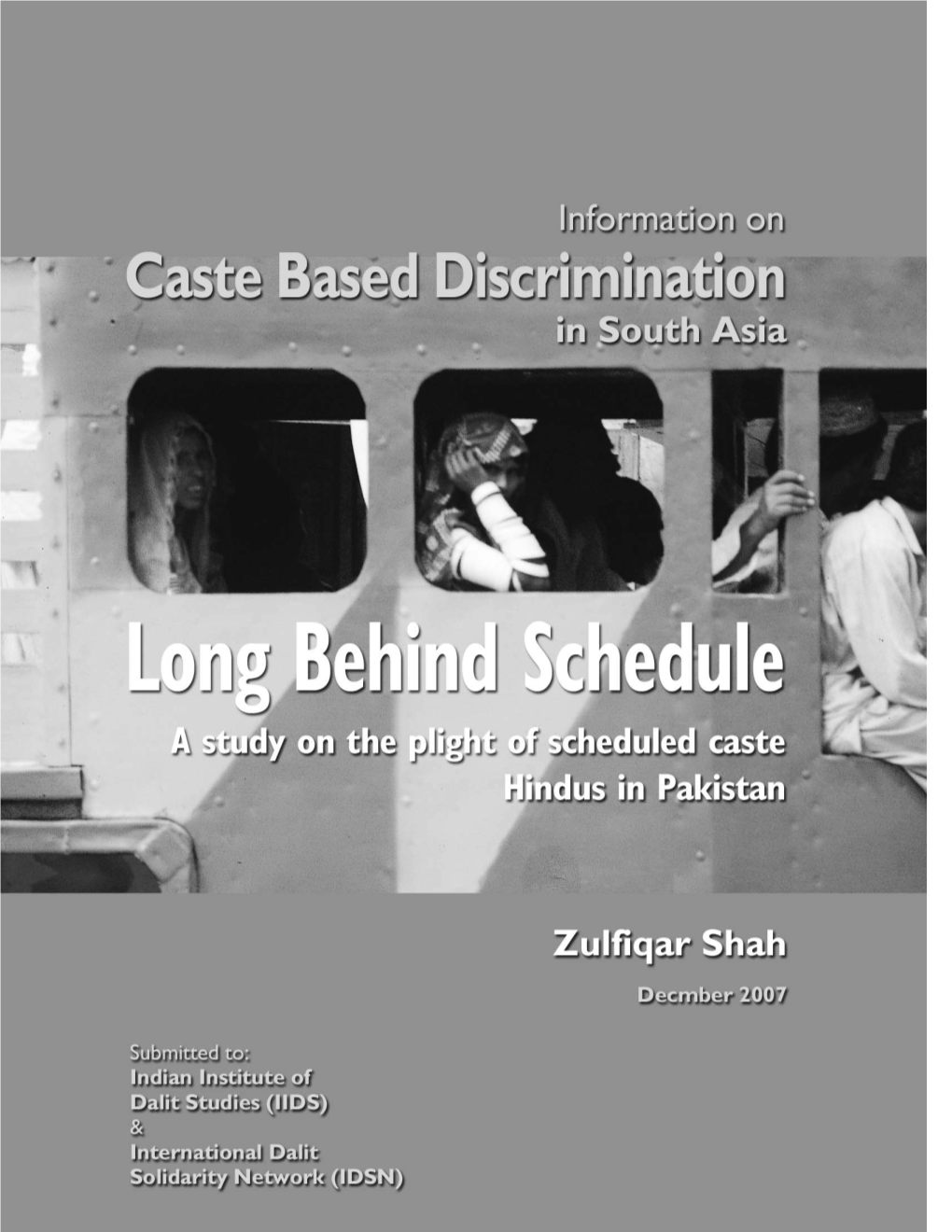 Long Behind Schedule. a Study on the Plight of the Scheduled Caste