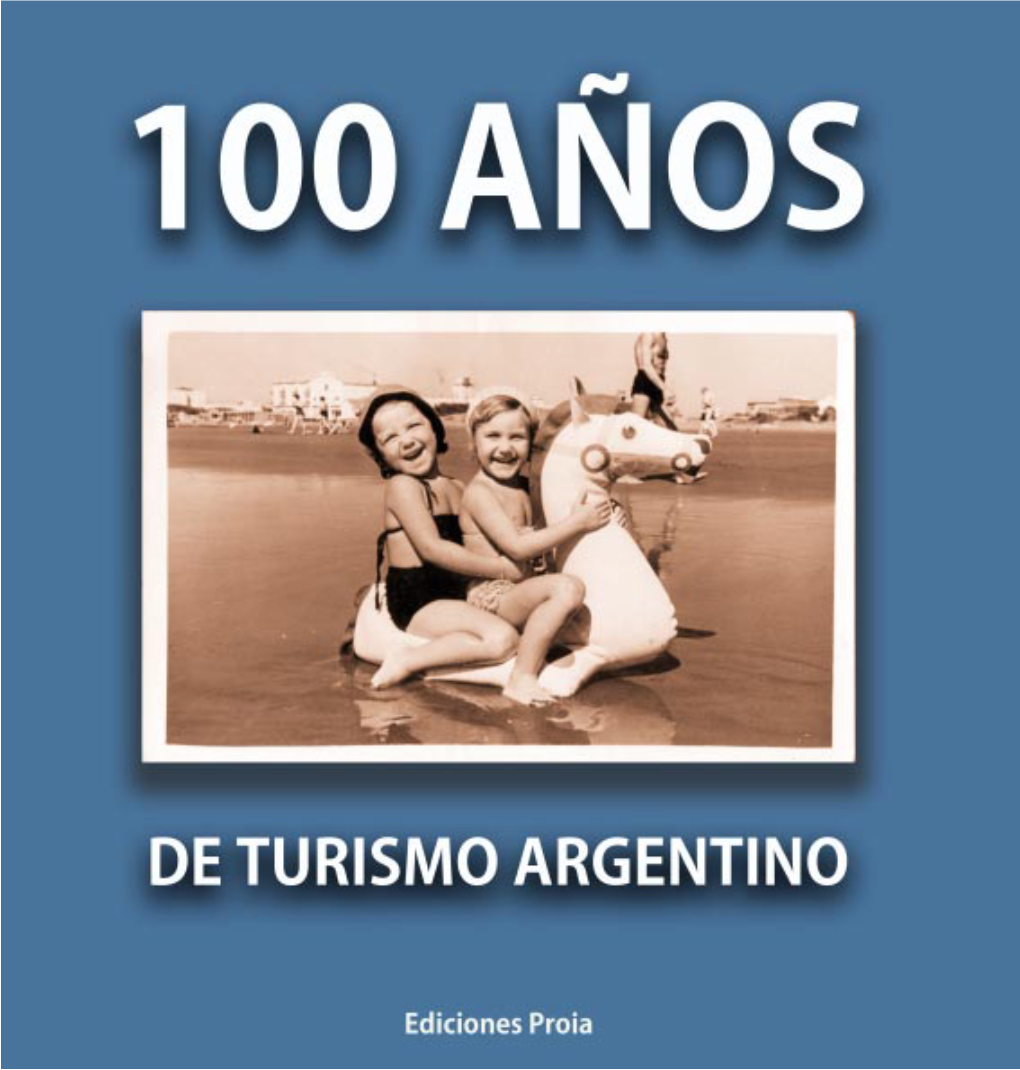 149 Libro100 Años Del Turismo Argentino