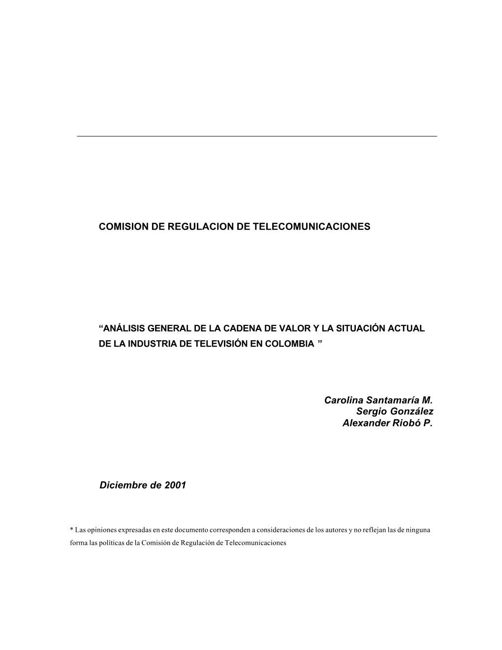 Análisis General De La Industria De Televisión En Colombia