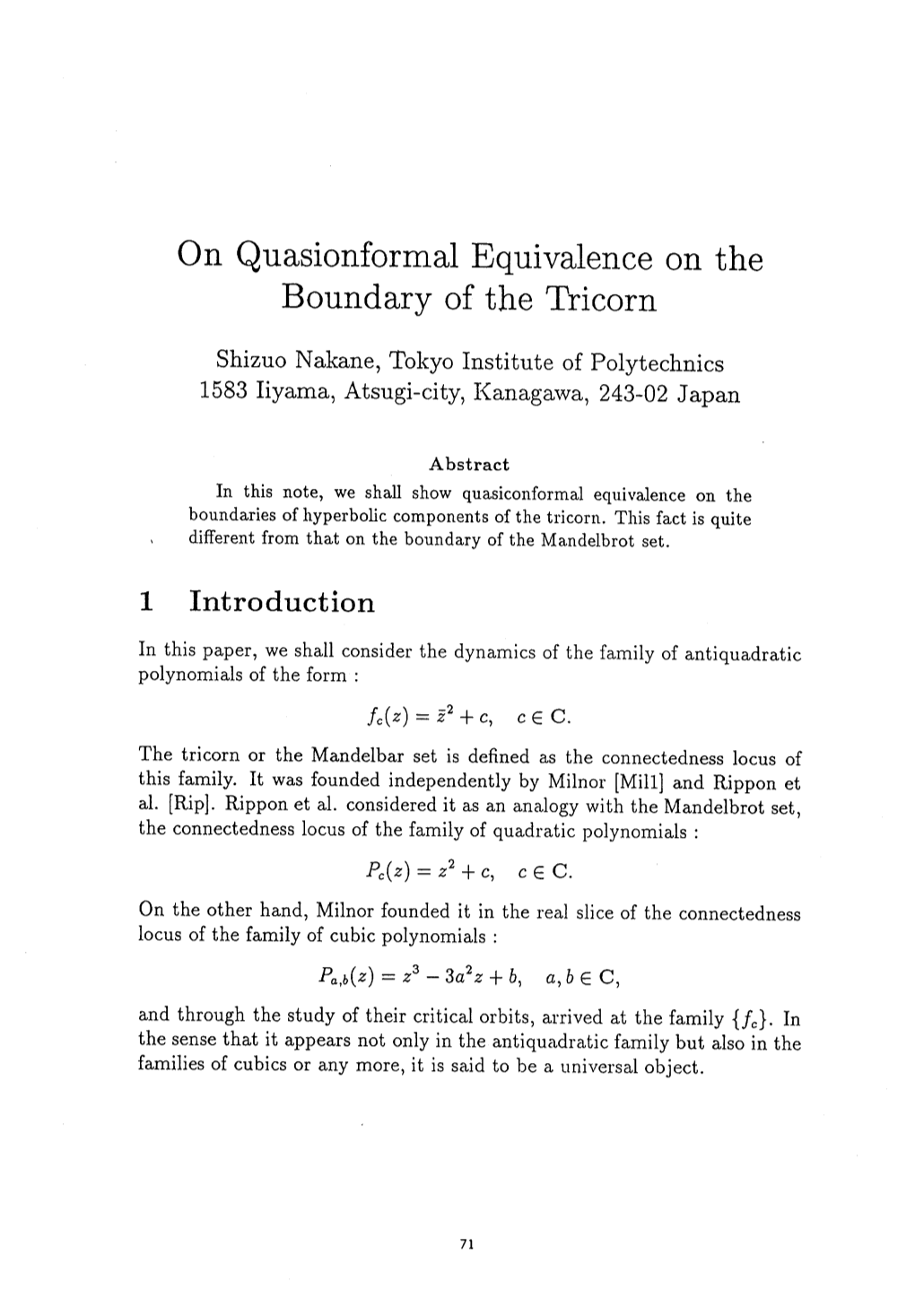 On Quasionformal Equivalence on the Boundary of the Tricorn