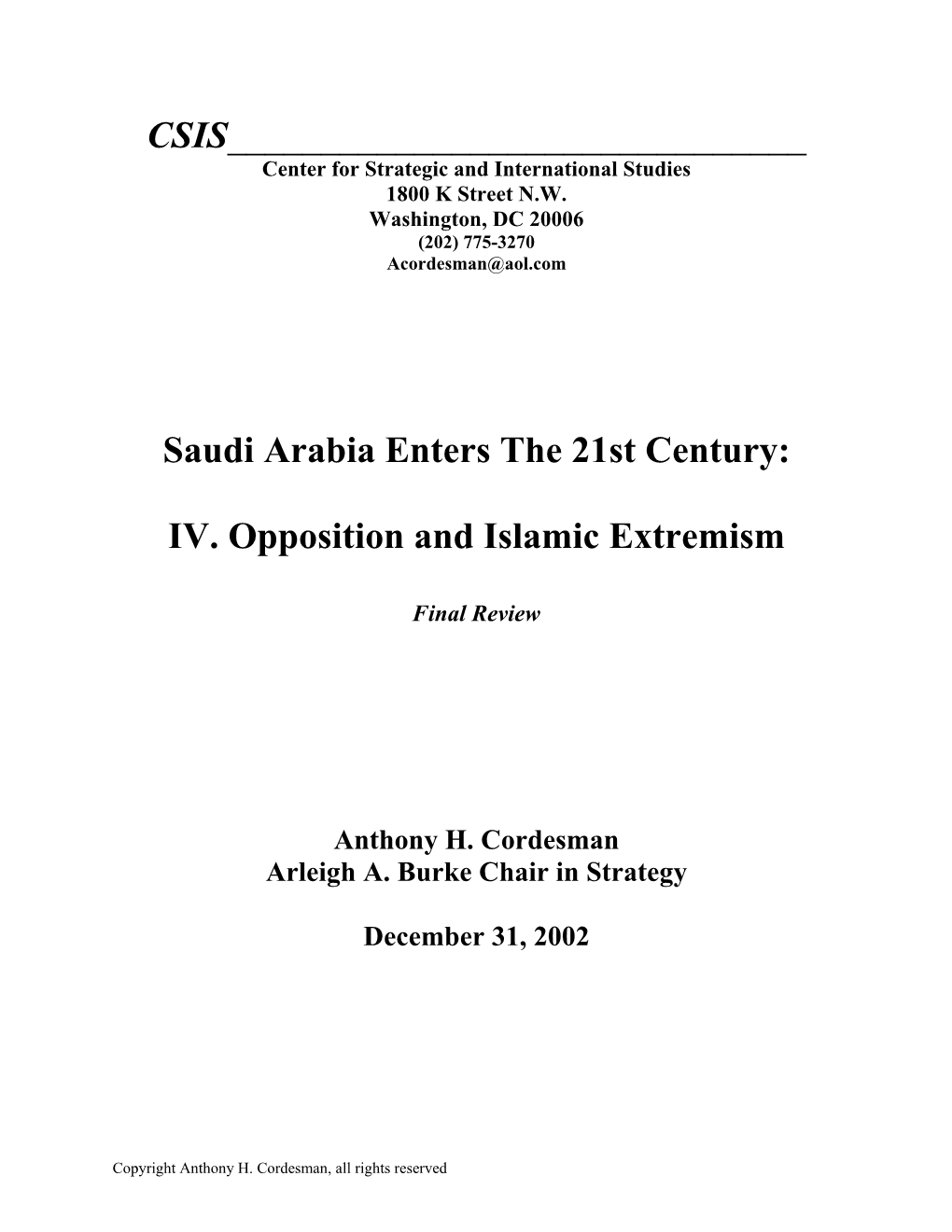 Saudi Arabia Enters the 21St Century Part IV