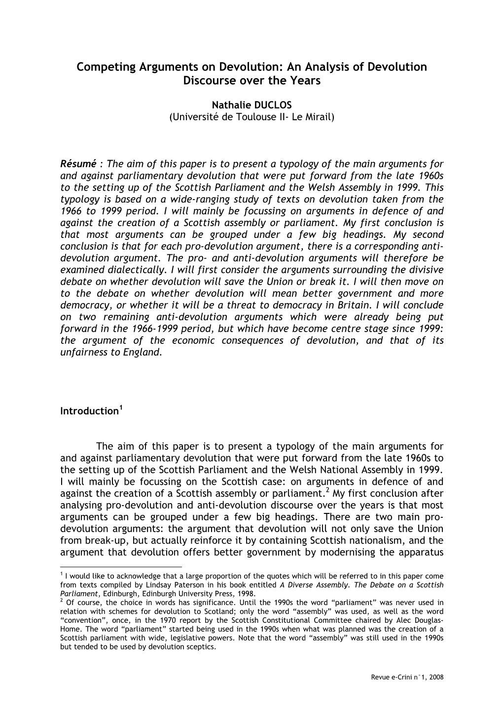 Competing Arguments on Devolution: an Analysis of Devolution Discourse Over the Years