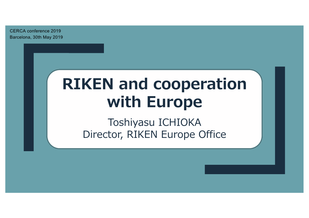 RIKEN and Cooperation with Europe