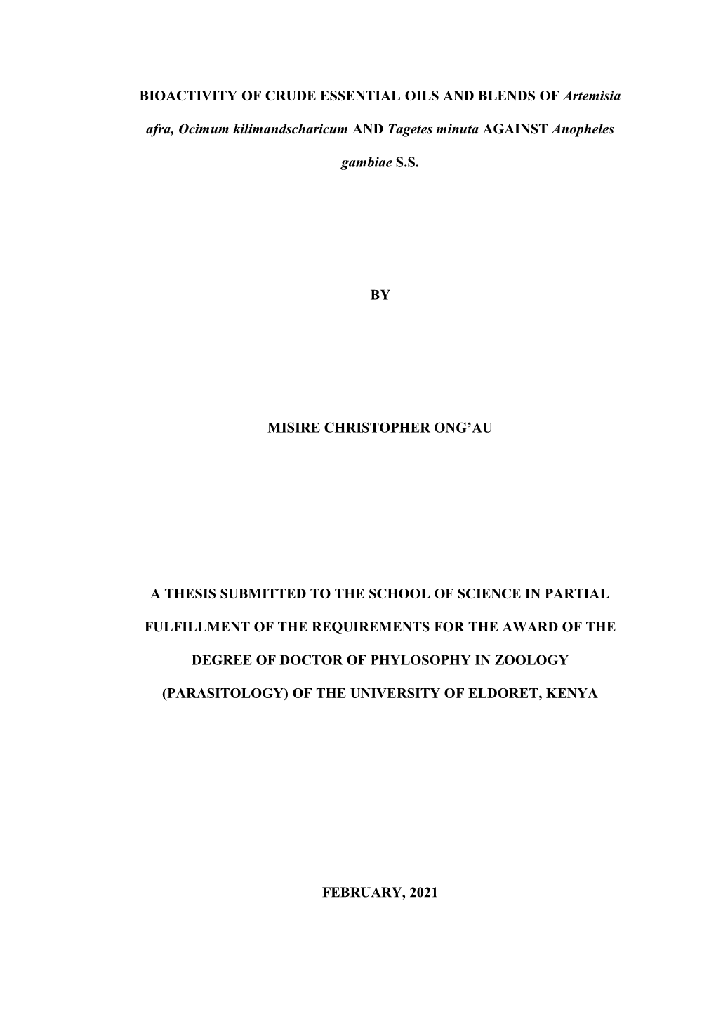 BIOACTIVITY of CRUDE ESSENTIAL OILS and BLENDS of Artemisia