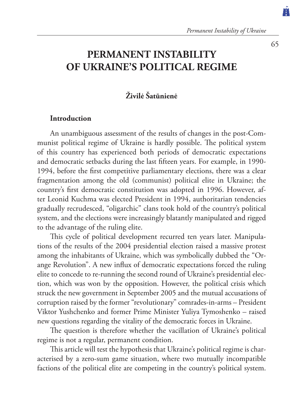 Permanent Instability of Ukraine's Political Regime