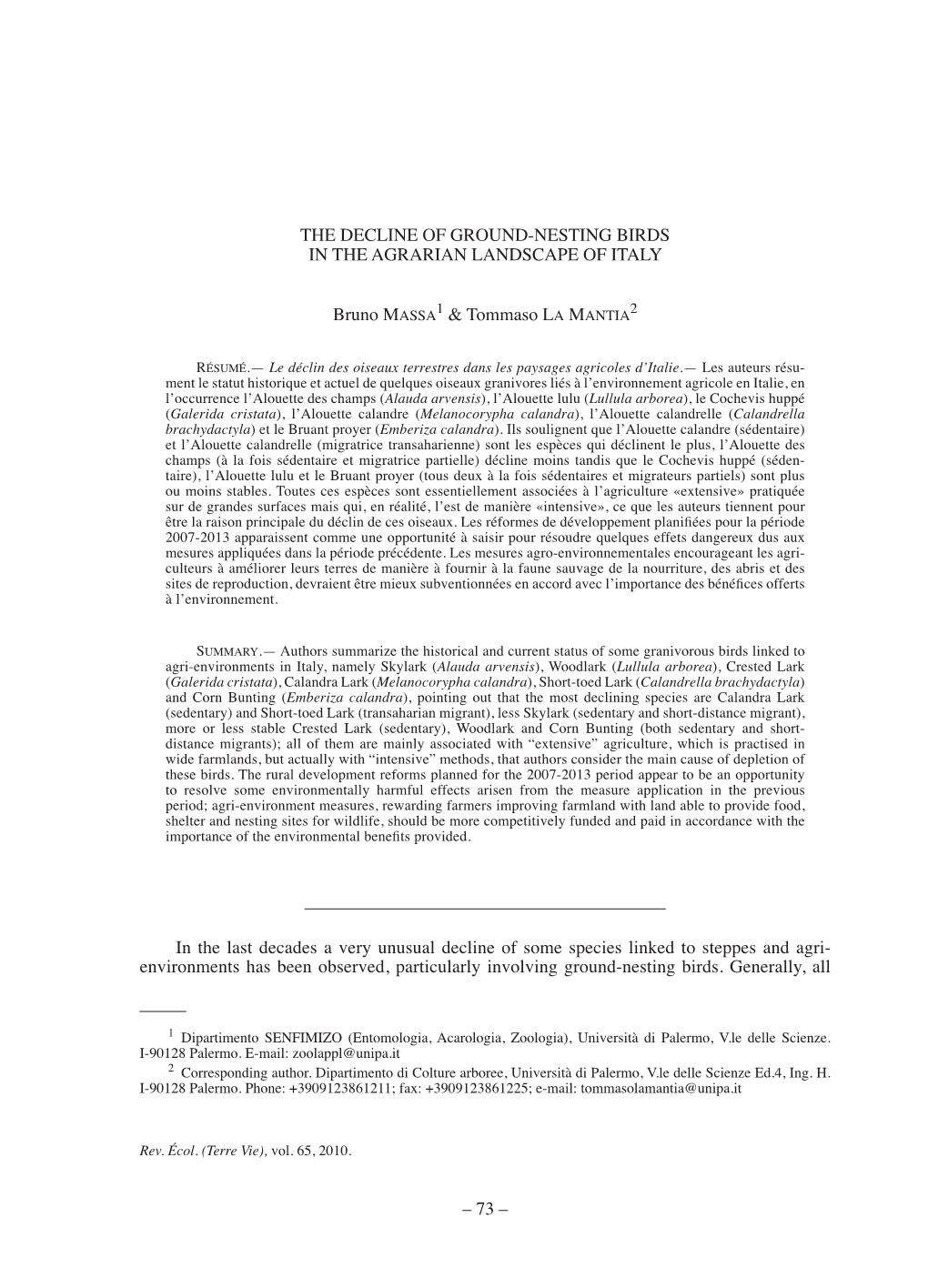 73 – the Decline of Ground-Nesting Birds in the Agrarian Landscape of Italy Bruno Massa1 & Tommaso La Mantia2 In