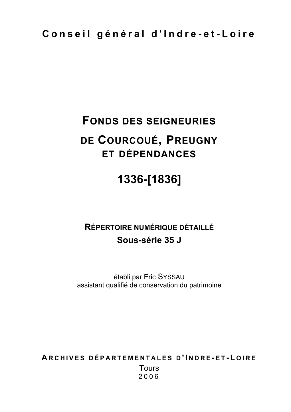 Fonds Des Seigneuries De Courcoué, P Reugny Et Dépendances