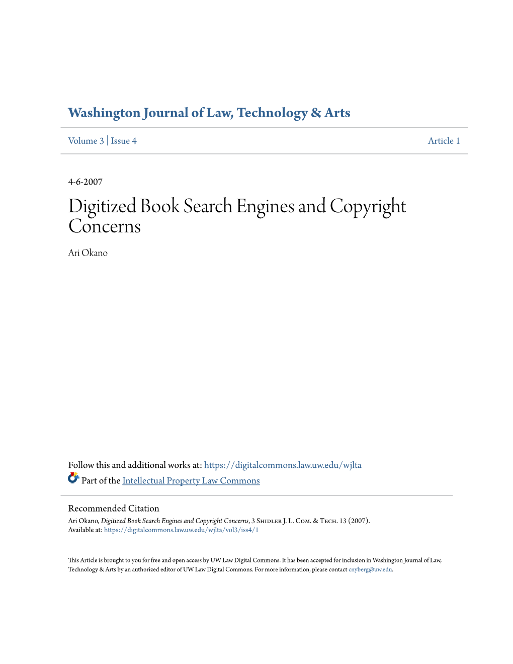 Digitized Book Search Engines and Copyright Concerns Ari Okano