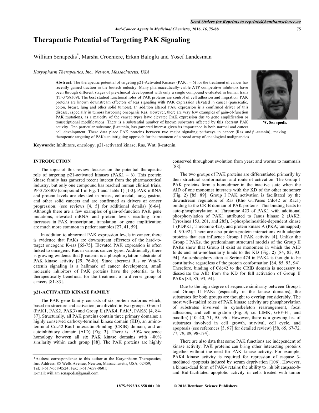 Therapeutic Potential of Targeting PAK Signaling