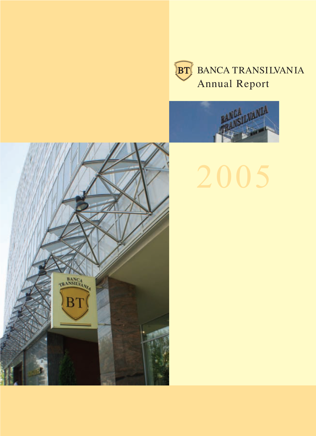 2005 Banca Transilvania Annual Report 2005 Financial Calendar