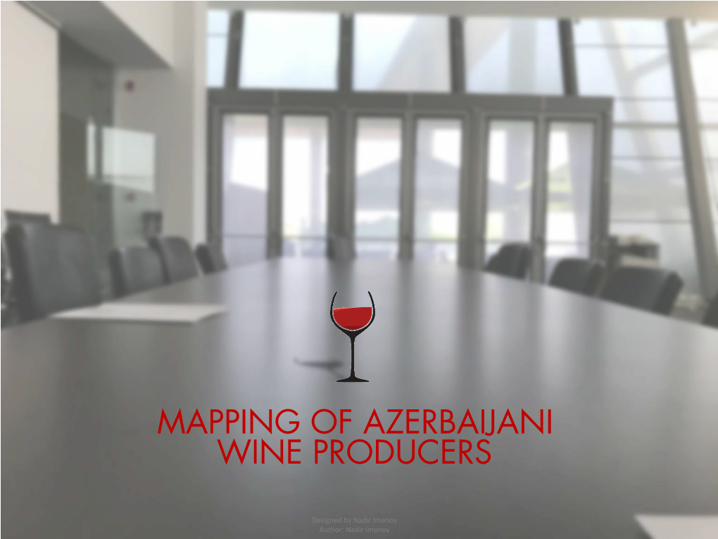 Mapping of Azerbaijani Wine Producers