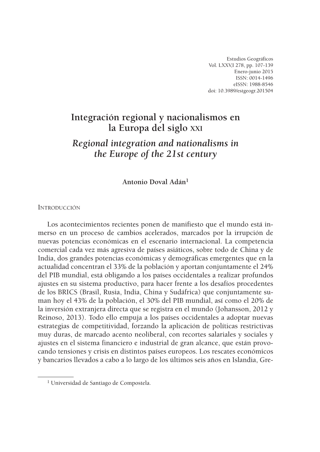 Integración Regional Y Nacionalismos En La Europa Del Siglo XXI Regional Integration and Nationalisms in the Europe of the 21St Century