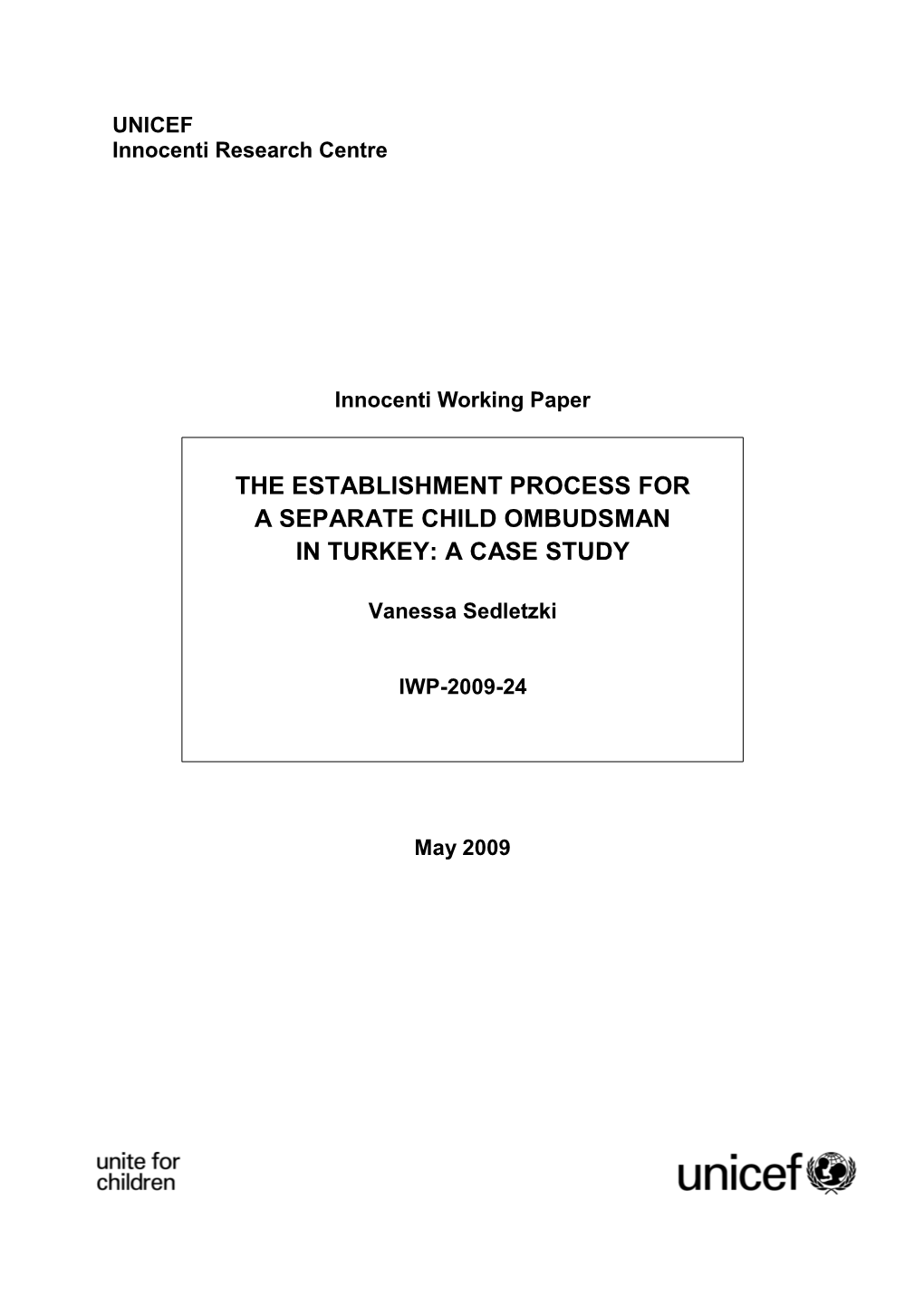 The Establishment Process for a Separate Child Ombudsman in Turkey: a Case Study