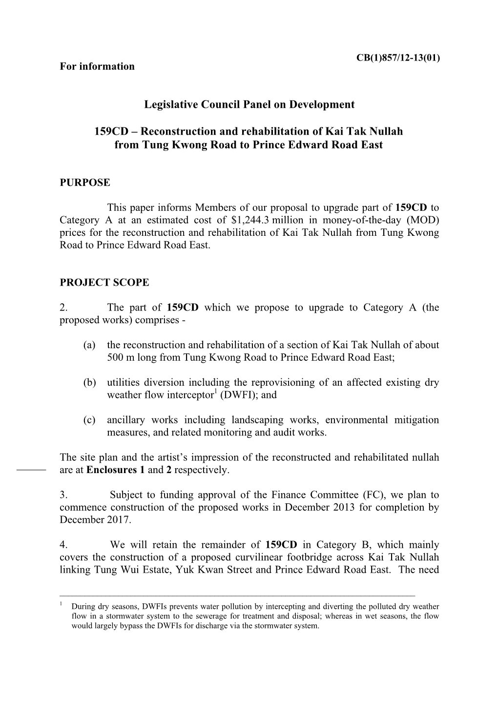 Reconstruction and Rehabilitation of Kai Tak Nullah from Tung Kwong Road to Prince Edward Road East