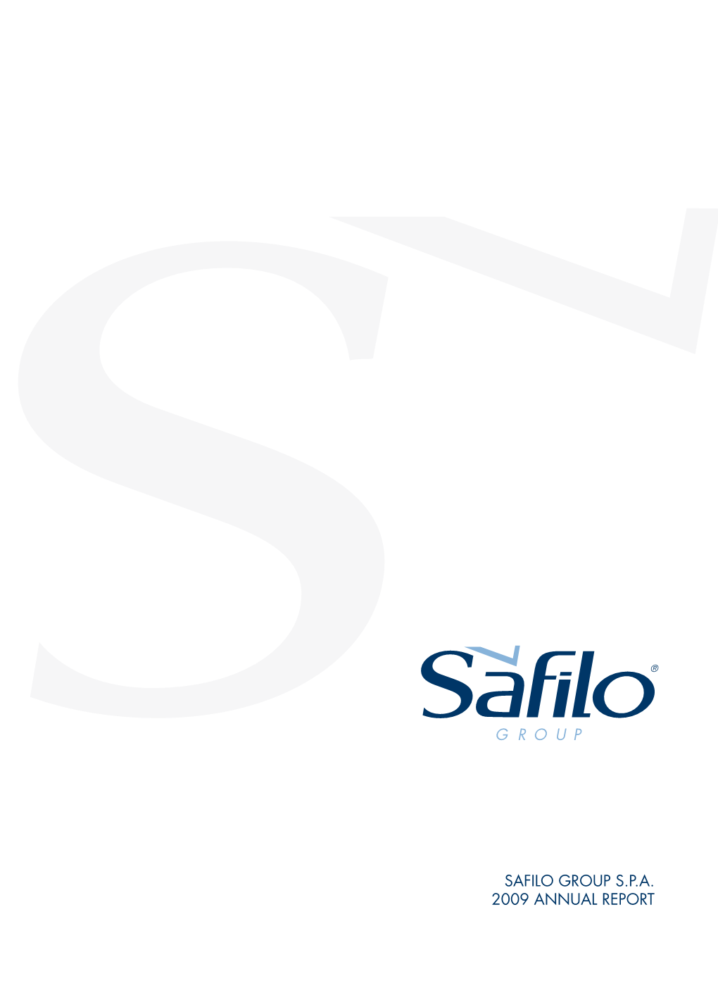 Safilo Group S.P.A. 2009 Annual Report