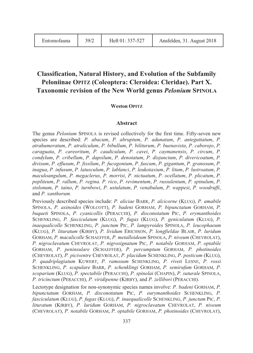 Classification, Natural History, and Evolution of the Subfamily Peloniinae OPITZ (Coleoptera: Cleroidea: Cleridae)