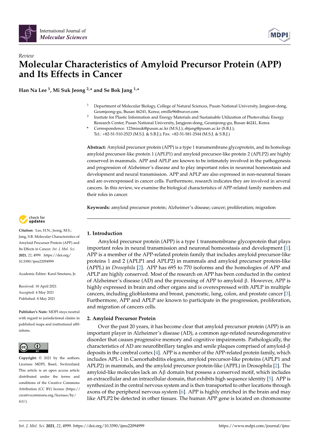 Molecular Characteristics of Amyloid Precursor Protein (APP) and Its Effects in Cancer