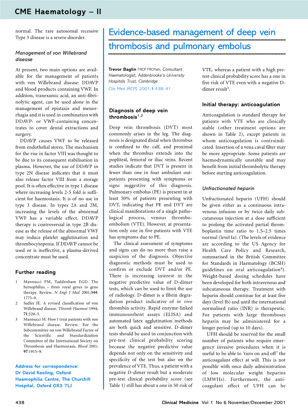 Evidence-Based Management of Deep Vein Thrombosis and Pulmonary