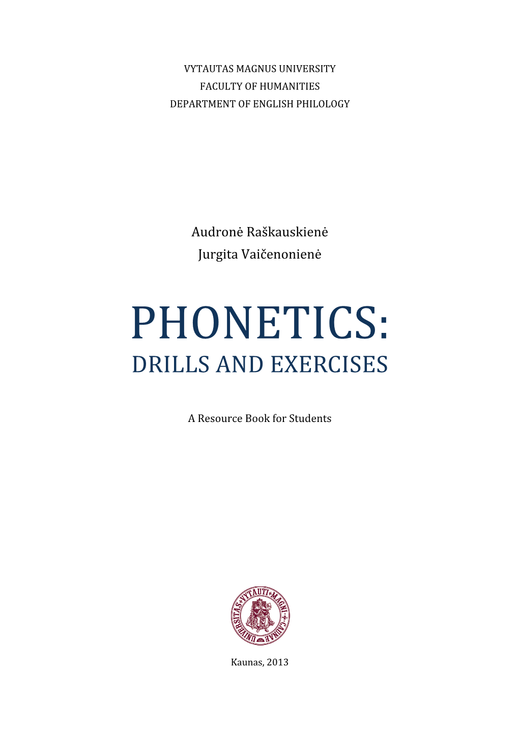 Phonetics: Drills and Exercises