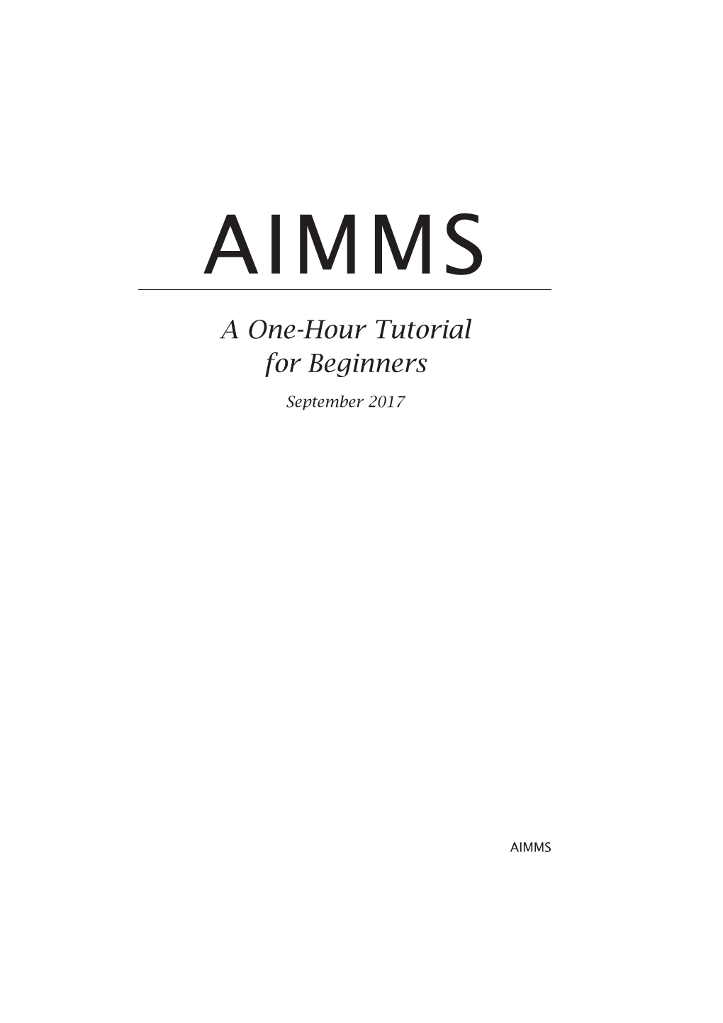 AIMMS Tutorial for Beginners