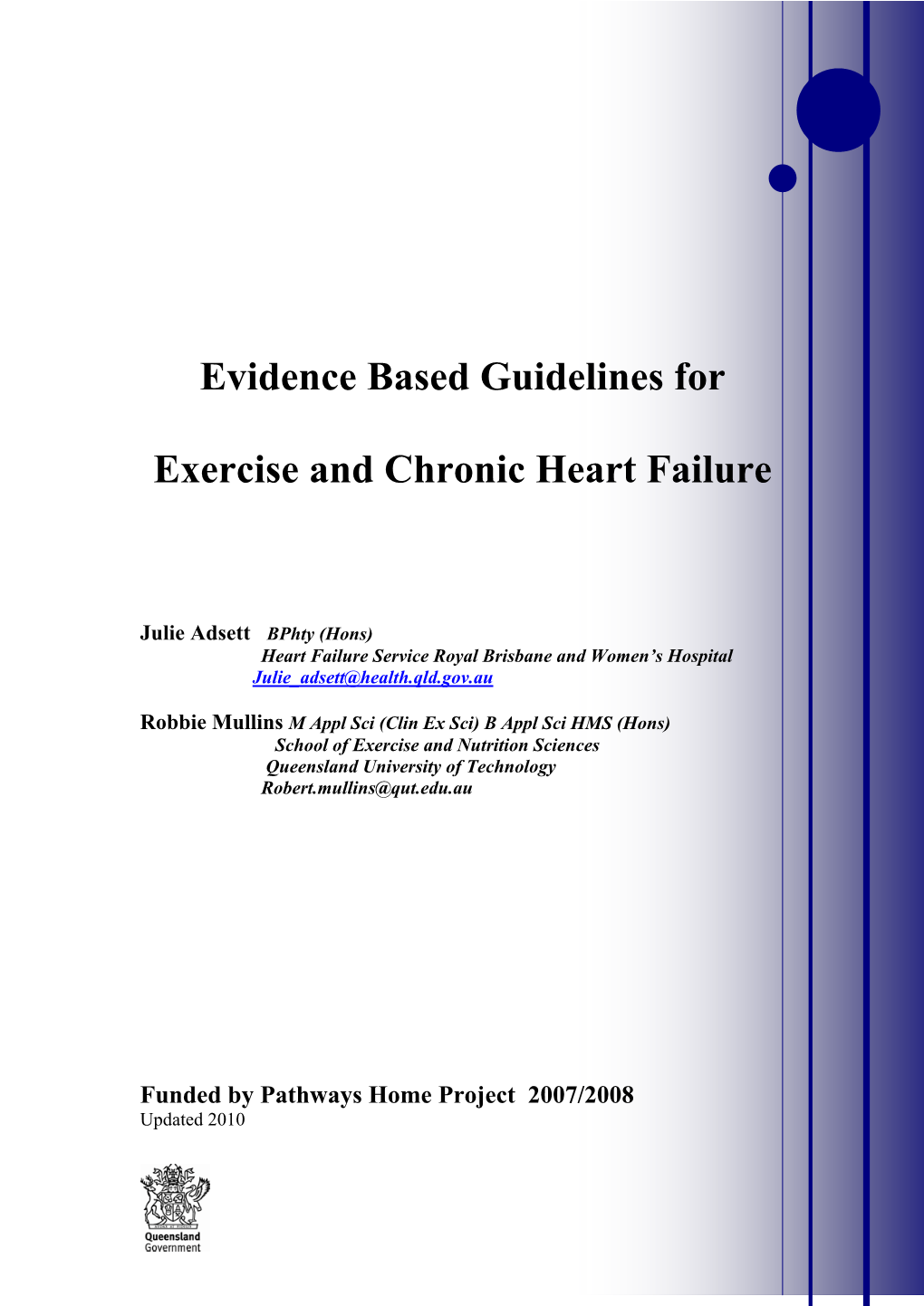 Evidence Based Guidelines for Exercise and Chronic Heart Failure