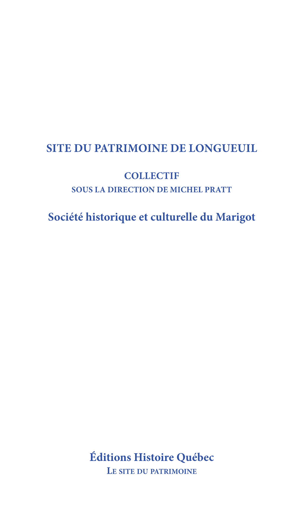Site Du Patrimoine De Longueuil