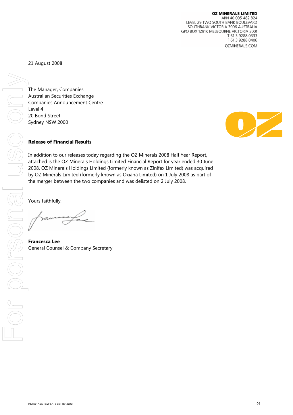OZ Minerals Holdings Limited Financial Report for Year Ended 30 June 2008
