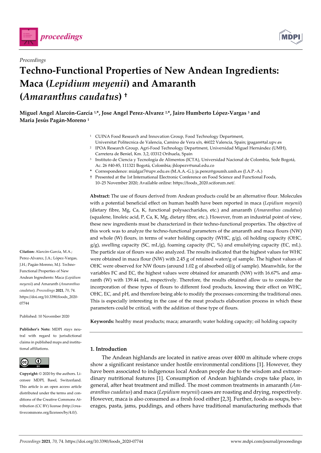 Techno-Functional Properties of New Andean Ingredients: Maca (Lepidium Meyenii) and Amaranth (Amaranthus Caudatus) †