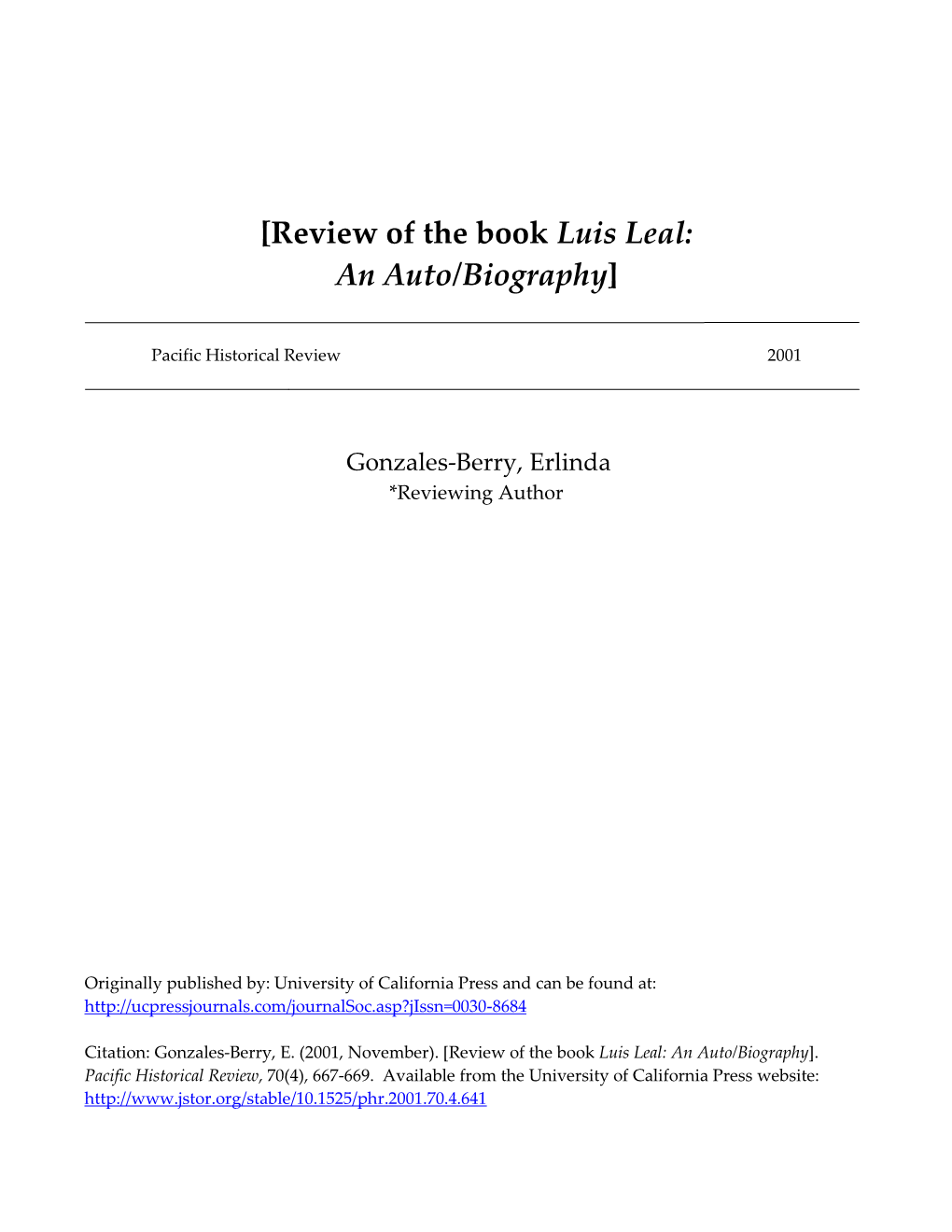 [Review of the Book Luis Leal: an Auto/Biography]