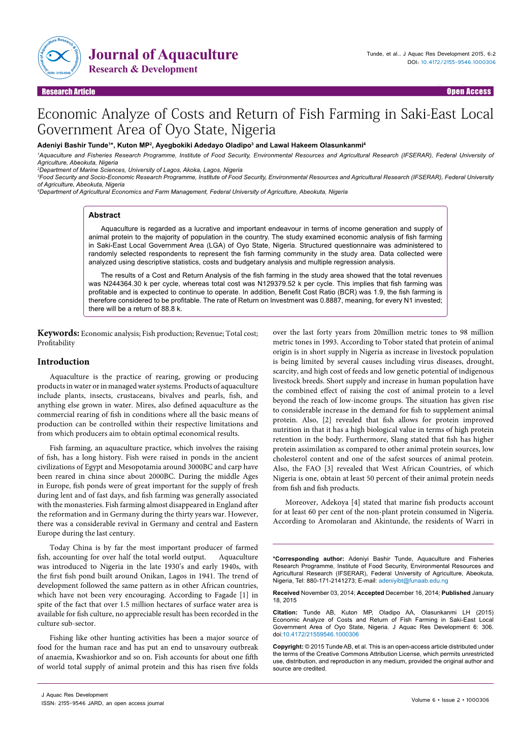 Economic Analyze of Costs and Return of Fish Farming in Saki-East