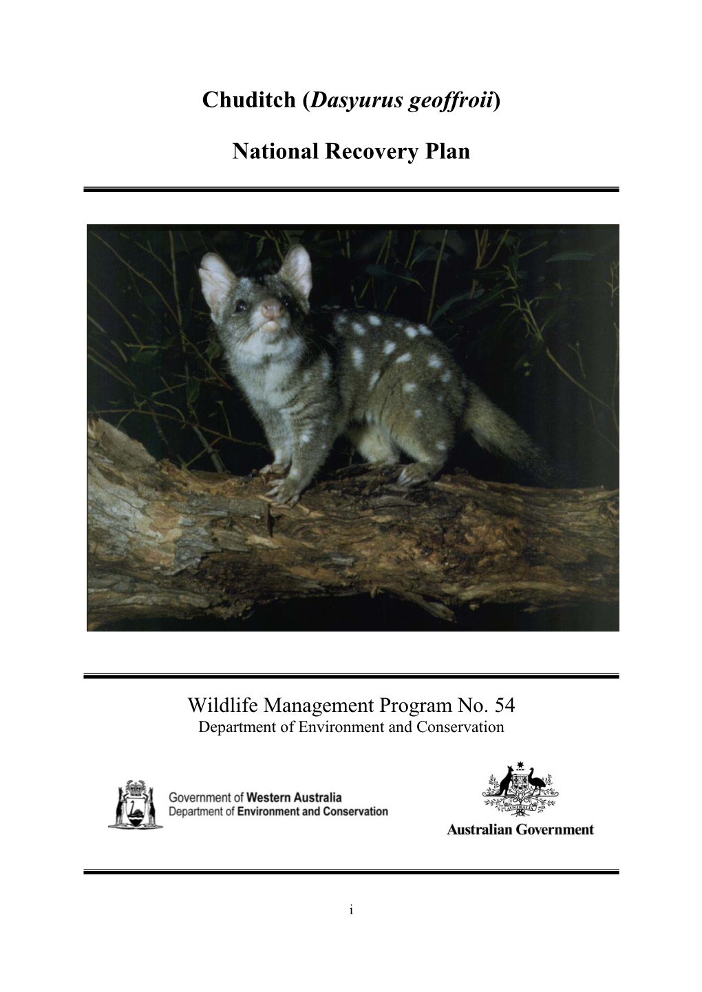 Chuditch (Dasyurus Geoffroii) National Recovery Plan