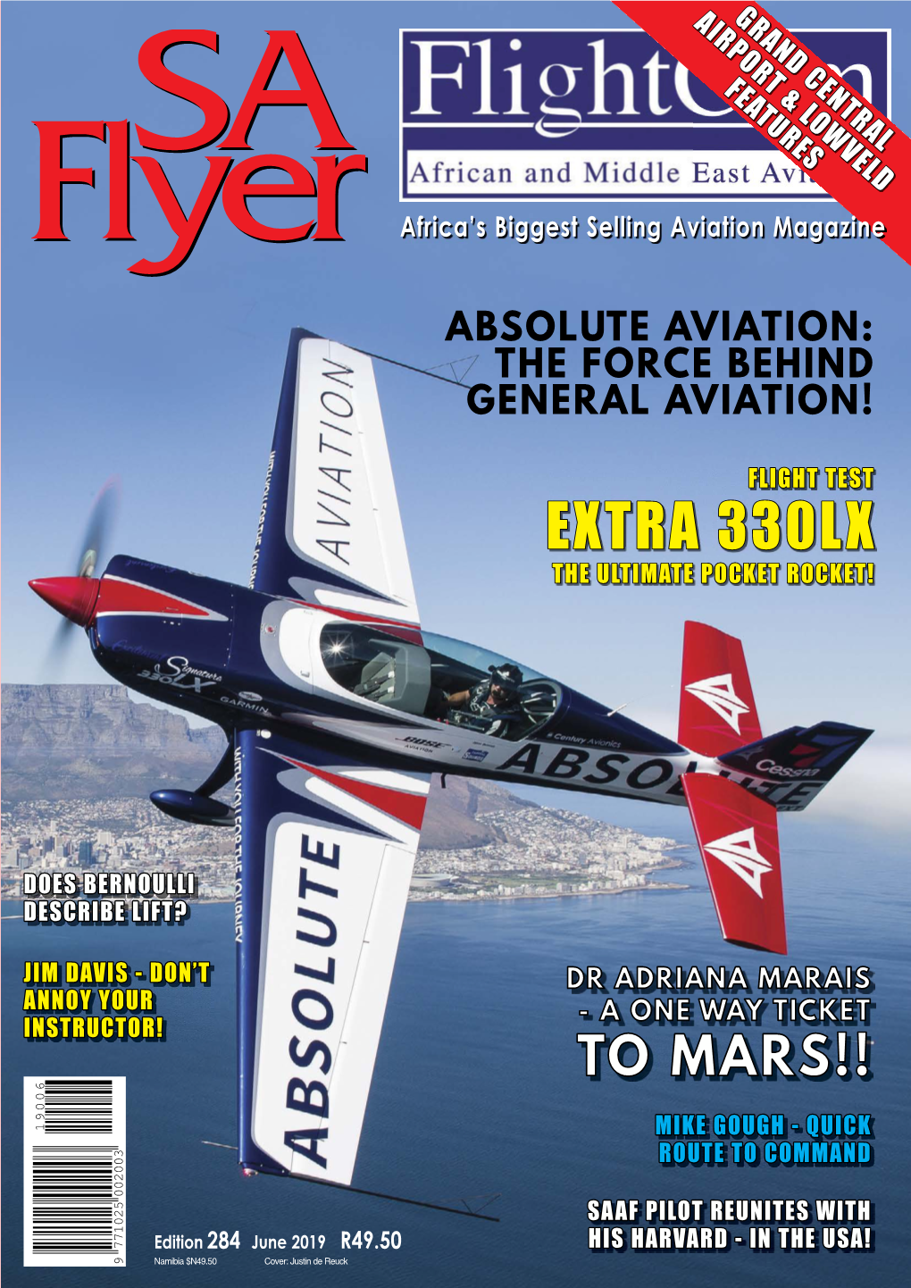 EXTRA 330LXEXTRA Africa’S Biggest Selling Aviation Magazine Selling Aviation Africa’S Biggest R49.50 Cover: Justin De Reuck June 2019 284